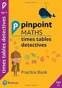 Pinpoint Maths Times Tables Detectives Year 3 (Pack of 30): Practice Book (en Inglés)