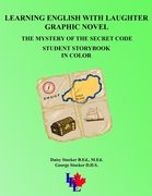 Learning English with Laughter: The Mystery of the Secret Code in Color (en Inglés)