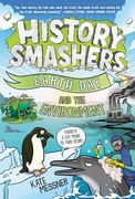 History Smashers: Earth day and the Environment (en Inglés)