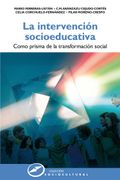La Intervención Socioeducativa Como Prisma de la Transformación Social