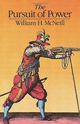 The Pursuit of Power: Technology, Armed Force, and Society Since A. D. 1000 (en Inglés)