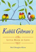 Kahlil Gibran's Little Book of Love (en Inglés)