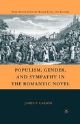 Populism, Gender, and Sympathy in the Romantic Novel