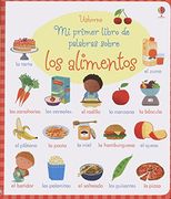 Mi Primer Libro de Palabras Sobre los Alimentos