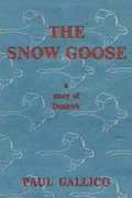 The Snow Goose - a Story of Dunkirk (en Inglés)