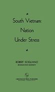 South Vietnam: Nation Under Stress (en Inglés)