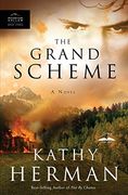 The Grand Scheme: Envy is a Deadly Poison. Faith the Antidote (Phantom Hollow Series) (en Inglés)