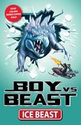 Boy vs. Beast: Ice Beast (7) (en Inglés)