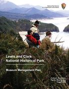 Museum Management Plan Lewis and Clark National Historical Park (en Inglés)