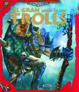 GRAN LIBRO DE LOS TROLLS (in Spanish)