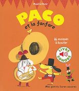 Paco et la Fanfare: 16 Musiques à Écouter (en Francés)