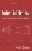 industrial heating: principles, techniques, materials, applications, and design (en Inglés)