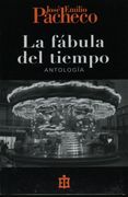 la fabula del tiempo/ the fable of the time,antologia poetica/ poetic anthology