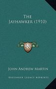 the jayhawker (1910)