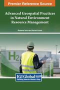 Advanced Geospatial Practices in Natural Environment Resource Management (en Inglés)