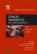 clínicas quirúrgicas de norteamérica 2006. volumen 86 n.º 6: cuidados intensivos quirúrgicos