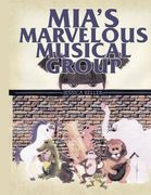 mia´s marvelous musical group