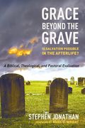Grace Beyond the Grave (en Inglés)
