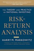 Risk-Return Analysis, Volume 2: The Theory and Practice of Rational Investing