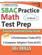 SBAC Test Prep: 5th Grade Math Common Core Practice Book and Full-length Online Assessments: Smarter Balanced Study Guide With Performance Task (PT) and Computer Adaptive Testing (CAT)