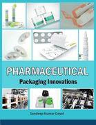 Pharmaceutical Packaging Innovations (en Inglés)