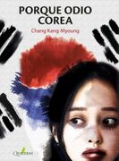 Porque Odio Corea