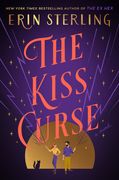 The Kiss Curse: A Novel (en Inglés)