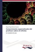 Conocimiento Especializado del Profesor Sobre el Infinito