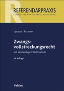 Zwangsvollstreckungsrecht: mit einstweiligem Rechtsschutz (en Alemán)
