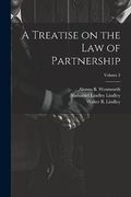 A Treatise on the law of Partnership; Volume 2 (en Inglés)