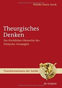 theurgisches denken,zur "kirchlichen hierarchie" des dionysius areopagita