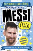 Messi Crack (Spanish Edition)