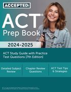 ACT Prep Book 2024-2025: ACT Study Guide with Practice Test Questions [7th Edition] (en Inglés)