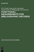 Functional Requirements for Bibliographic Records (Ubcim Publications - new Series) 
