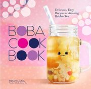 Boba Cookbook: Delicious and Easy Recipes for Amazing Bubble tea (en Inglés)