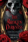The Broken Darkness (en Inglés)