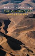 Cunning of Uncertainty 