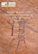 Intellectual and Spiritual Expression of Non-Literate Peoples: Proceedings of the XVII Uispp World Congress (1-7 September, Burgos, Spain): Volume 1 / (en Inglés)