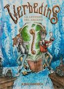Verbedíns: La Leyenda del Arcano