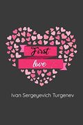 First Love: (Novella) (en Inglés)