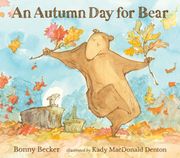 An Autumn Day for Bear (en Inglés)
