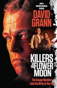 Killers of the Flower Moon (Movie Tie-In Edition) (en Inglés)