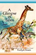 a glimpse of eden (en Inglés)