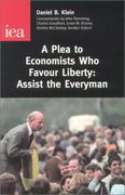 A Plea to Economists who Favour Liberty: Assist the Everyman (Occasional Paper, 118)