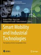 Smart Mobility and Industrial Technologies. The Quality of Life in Sustainable Cities