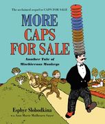 More Caps for Sale: Another Tale of Mischievous Monkeys Board Book 