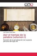 Asir el Tiempo de la Palabra