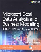 Microsoft Excel Data Analysis and Business Modeling (Office 2021 and Microsoft 365) 