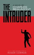 The Intruder (Valancourt 20th Century Classics) (en Inglés)