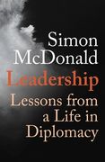 Leadership: Lessons from a Life in Diplomacy (en Inglés)